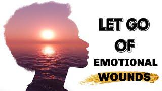 Emotional Healing |  Subliminal Binaural For Emotional Pain and Past Trauma