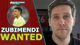 MARTIN ZUBIMENDI TARGETED! | Liverpool transfer update