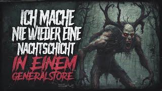 Nachtschicht in einem Generalstore ◈ Creepypasta german Creepypasta Deutsch [Horror Hörbuch]