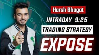 Can Harsh Bhagat Trading Strategy Really Make You Money? Live Demo| Expose This Strategy?