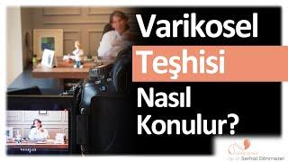 Varikosel Teşhisi Nasıl Konulur? | Op. Dr. Serhat Dönmezer - Üroloji Uzmanı