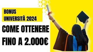 Bonus Università 2024: Agevolazioni, Requisiti, Domanda e Scadenza | TUTTO QUELLO CHE DEVI SAPERE