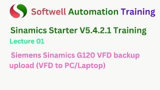 #lecture 1: #siemens  #sinamics #g120 VFD backup upload VFD to PC | Siemens #starter  Training