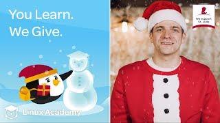 You Learn. We Give. | Linux Academy