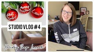 STUDIO VLOG #4 | Holiday Shop Launch