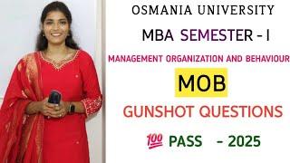 MANAGEMENT ORGANIZATION BEHAVIOUR (MOB) || MBA SEM 1 || OU || IMPORTANT QUESTIONS @shivanipallela