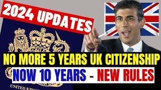 New Rules for UK Citizenship Announced (2024) : British Citizenship New Rules: British ILR Updates