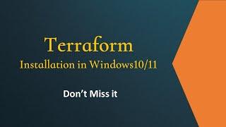 Terraform Installation in Window 10/11 || AWS || DevOps || Azure ||