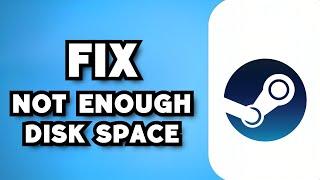 How To Fix Not Enough Free Disk Space Steam (2023 Guide)