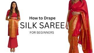 How to Drape Silk Saree for Beginners | How to Wear Saree for Beginners | Tia Bhuva