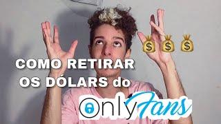 COMO TIRAR O DINHEIRO DO ONLYFANS: Como sacar, transferir, ou retirar dinheiro no onlyfans