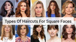 Types Of Haircuts For Square Faces | Fashion Lookbook
