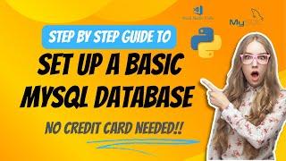 Create a free mySQL database online using python: INSERT, UPDATE, SELECT & DELETE