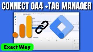 how to connect google analytics with tag manager (2025)