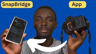 Share Photos from Nikon Camera to your Smartphone | Nikon SnapBridge App | Share Photos Instantly