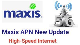 4G LTE APN Setting for Maxis sim cards