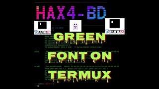 How to Change "Termux Font"  into "Green Font"  and Add a Cool Shell | No Root