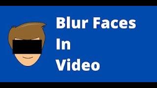 Auto Blur Faces in Video & Picture Android App