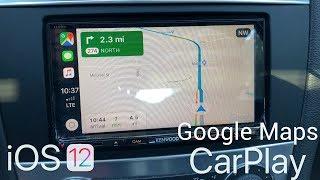 iOS 12  - Google Maps on Apple CarPlay