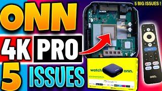 Onn 4K Pro Streaming Box - 5 Major Problems !