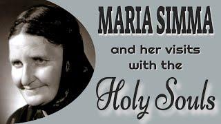 Maria Simma and the Visits of the Holy Souls in Purgatory