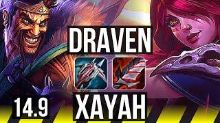 DRAVEN & Nautilus vs XAYAH & Rakan (ADC) | 67% winrate, 11/2/5, Legendary | BR Master | 14.9