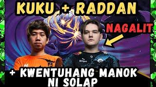 RADDAN NAGALIT KAY KUKU | KWENTUHAN NI SOLAP ABOUT SA MANOK LAFTRIP! | WITH ARMEL AND SOLAP