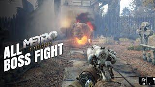 ALL BOSS METRO EXODUS