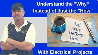 Understand the Why Instead of Just the How With Home Wiring Mastery