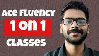 Ace Fluency ll 1 On 1 Classes ll Ace Fluency App ll Ashu Official 2021