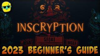 Inscryption | 2023 Guide for Complete Beginners | Episode 1