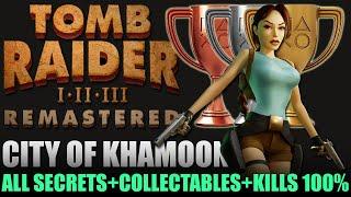 Tomb Raider 1 Remastered | City of Khamoon: All Collectables, Secrets, Pickups, kills 100% Guide