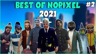 Best of NoPixel 3.0 GTA RP Highlights 2021 #2