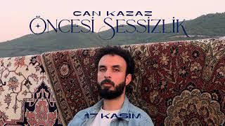 Öncesi Sessizlik 17 Kasım’da Sizlerle