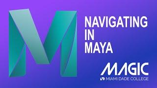 2 - Autodesk Maya - Navigating Maya