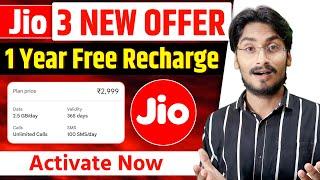 Jio 3 New Offer - बड़ी खुशखबरी 1 Year Free Plan Recharge Offer | My Jio 3 New Offer