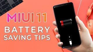 MIUI 11 Battery Saving Tips | MIUI 11 Tips