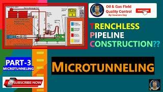 WHY MICRO TUNNELING IS SPECIAL?: DIFF WITH HDD, TRENCHLESS PIPELINE CONSTRUCTION, THRUST BORING