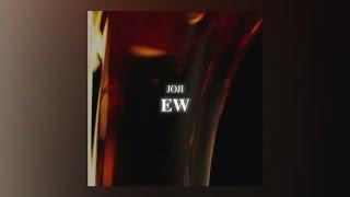 Joji — Ew ༼ перевод на русский ༽