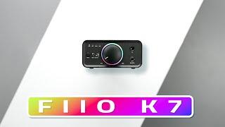 BUDGET, BALANCED, BETTER! - FiiO k7 Review