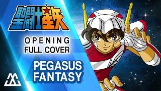 SAINT SEIYA Opening Full - Pegasus Fantasy (Cover)