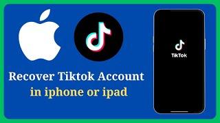 How to Recover TikTok Account Without Phone Number or Email in 2025