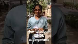 how to submit #IGNOU assingnment