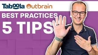 Native Ads Best Practices – 5 tips for Taboola, Outbrain & Yahoo Gemini