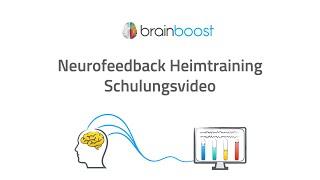 Neurofeedback Heimtraining Schulungsvideo by brainboost