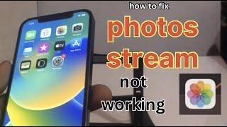 How to fix photos stream not working on iPhone