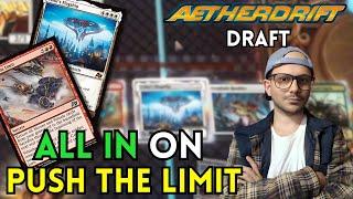 I Went ALL IN on Push the Limit | Aetherdrift Draft | MTG Arena