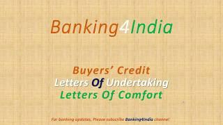 Letter of Undertaking   LOU and Buyers Credit