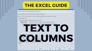 Text to Columns: The Ultimate Guide