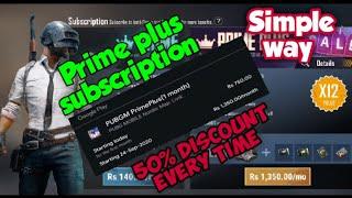 How to Get prime plus subscription with 50% discount every time | PUBG mobile